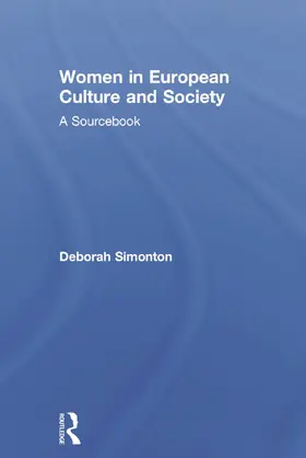 Simonton |  Women in European Culture and Society | Buch |  Sack Fachmedien