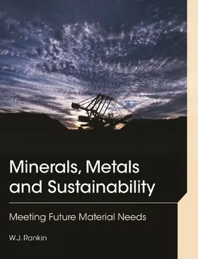 Rankin |  Minerals, Metals and Sustainability | Buch |  Sack Fachmedien