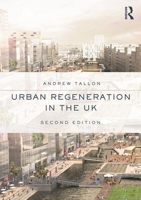 Tallon |  Urban Regeneration in the UK | Buch |  Sack Fachmedien