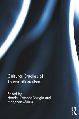 Wright / Morris |  Cultural Studies of Transnationalism | Buch |  Sack Fachmedien