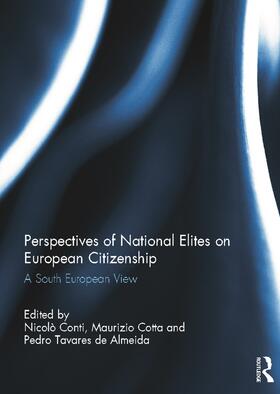 Conti / Cotta / de Almeida |  Perspectives of National Elites on European Citizenship | Buch |  Sack Fachmedien