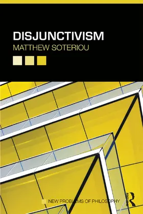 Soteriou |  Disjunctivism | Buch |  Sack Fachmedien