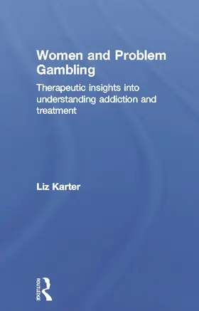 Karter |  Women and Problem Gambling | Buch |  Sack Fachmedien