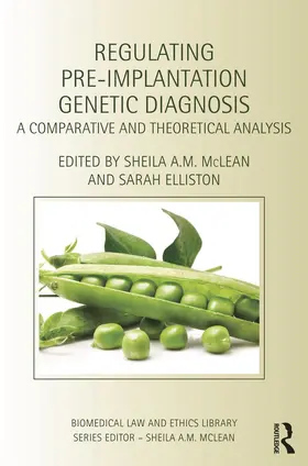 A.M. McLean / Elliston |  Regulating Pre-Implantation Genetic Diagnosis | Buch |  Sack Fachmedien