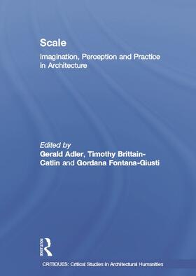 Adler / Brittain-Catlin / Fontana-Giusti |  Scale | Buch |  Sack Fachmedien