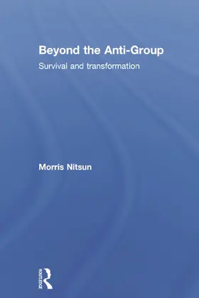 Nitsun |  Beyond the Anti-Group | Buch |  Sack Fachmedien