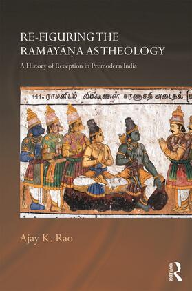 Rao |  Re-figuring the Ramayana as Theology | Buch |  Sack Fachmedien