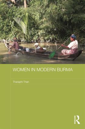 Than |  Women in Modern Burma | Buch |  Sack Fachmedien