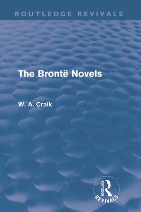 Craik |  The Bronte Novels | Buch |  Sack Fachmedien