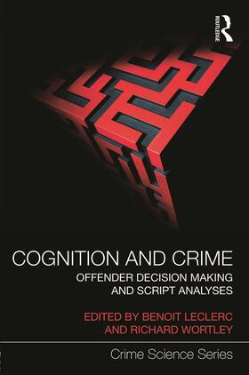 Leclerc / Wortley |  Cognition and Crime | Buch |  Sack Fachmedien