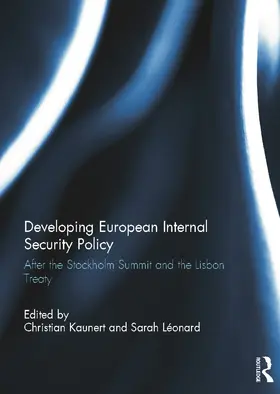 Kaunert / Léonard |  Developing European Internal Security Policy | Buch |  Sack Fachmedien