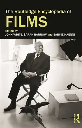 Haenni / Barrow / White |  The Routledge Encyclopedia of Films | Buch |  Sack Fachmedien