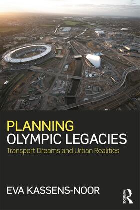 Kassens-Noor |  Planning Olympic Legacies | Buch |  Sack Fachmedien