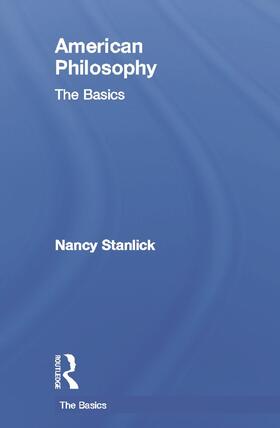 Stanlick |  American Philosophy: The Basics | Buch |  Sack Fachmedien