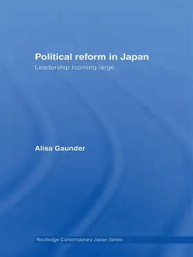 Gaunder |  Political Reform in Japan | Buch |  Sack Fachmedien