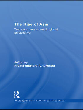 Athukorala |  The Rise of Asia | Buch |  Sack Fachmedien