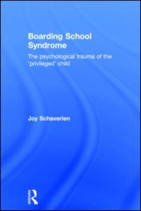 Schaverien |  Boarding School Syndrome | Buch |  Sack Fachmedien