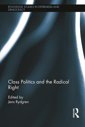 Rydgren |  Class Politics and the Radical Right | Buch |  Sack Fachmedien