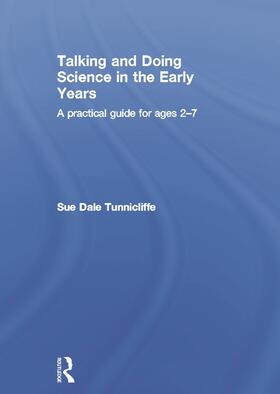 Dale Tunnicliffe |  Talking and Doing Science in the Early Years | Buch |  Sack Fachmedien