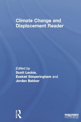 Leckie / Simperingham / Bakker |  Climate Change and Displacement Reader | Buch |  Sack Fachmedien