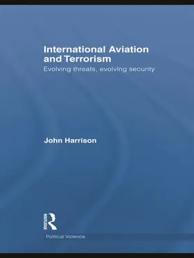 Harrison |  International Aviation and Terrorism | Buch |  Sack Fachmedien