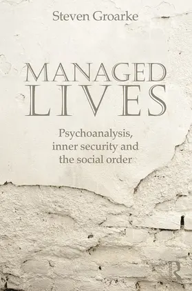 Groarke |  Managed Lives | Buch |  Sack Fachmedien