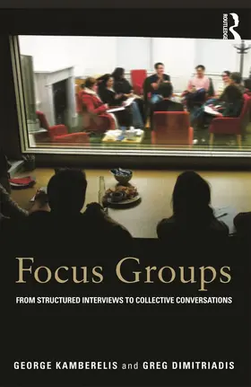 Kamberelis / Dimitriadis |  Focus Groups | Buch |  Sack Fachmedien