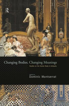 Montserrat |  Changing Bodies, Changing Meanings | Buch |  Sack Fachmedien