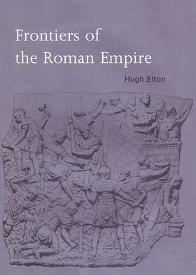 Elton |  Frontiers of the Roman Empire | Buch |  Sack Fachmedien