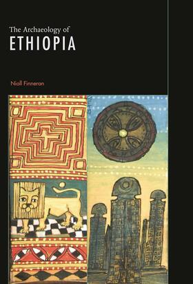 Finneran |  The Archaeology of Ethiopia | Buch |  Sack Fachmedien