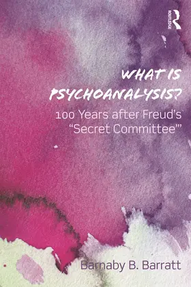 Barratt |  What Is Psychoanalysis? | Buch |  Sack Fachmedien