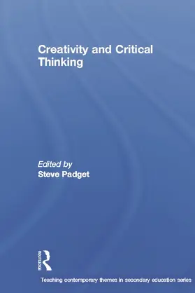 Padget |  Creativity and Critical Thinking | Buch |  Sack Fachmedien