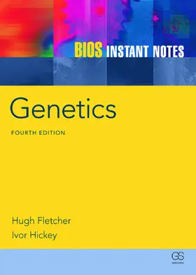 Fletcher / Hickey | BIOS Instant Notes in Genetics | Buch | 978-0-415-69314-1 | sack.de