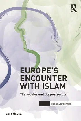 Mavelli |  Europe's Encounter with Islam | Buch |  Sack Fachmedien