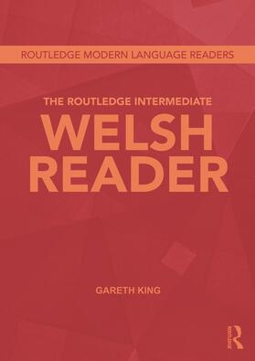 King |  The Routledge Intermediate Welsh Reader | Buch |  Sack Fachmedien