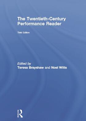 Brayshaw / Witts |  The Twentieth Century Performance Reader | Buch |  Sack Fachmedien