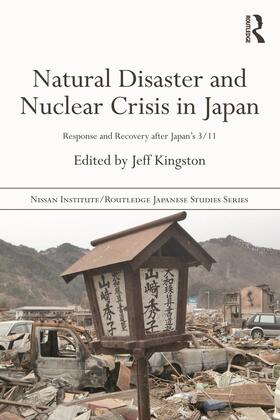 Kingston |  Natural Disaster and Nuclear Crisis in Japan | Buch |  Sack Fachmedien