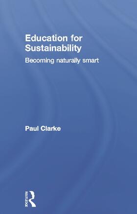 Clarke |  Education for Sustainability | Buch |  Sack Fachmedien