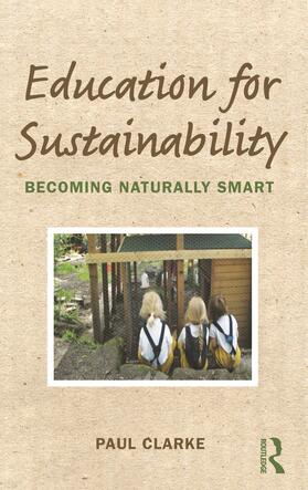 Clarke |  Education for Sustainability | Buch |  Sack Fachmedien