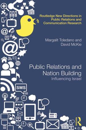 Toledano / McKie |  Public Relations and Nation Building | Buch |  Sack Fachmedien