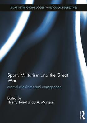 Terret / Mangan |  Sport, Militarism and the Great War | Buch |  Sack Fachmedien