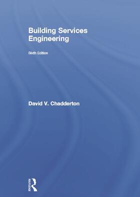 Chadderton |  Building Services Engineering | Buch |  Sack Fachmedien