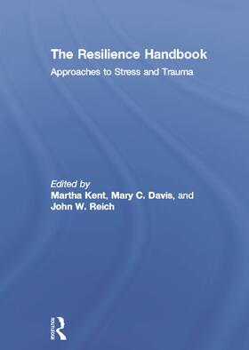 Kent / Davis / Reich |  The Resilience Handbook | Buch |  Sack Fachmedien