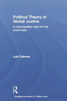 Cabrera | Political Theory of Global Justice | Buch | 978-0-415-70022-1 | sack.de