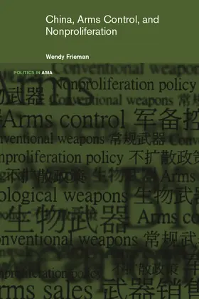 Frieman |  China, Arms Control, and Non-Proliferation | Buch |  Sack Fachmedien