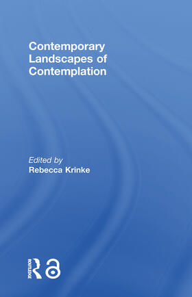 Krinke |  Contemporary Landscapes of Contemplation | Buch |  Sack Fachmedien