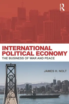 Nolt |  International Political Economy | Buch |  Sack Fachmedien