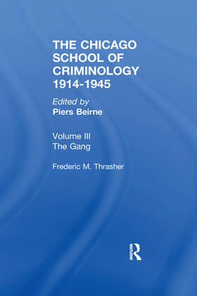 Bierne / Beirne |  CHICAGO SCHOOL CRIMINOLOGY Volume 3 | Buch |  Sack Fachmedien