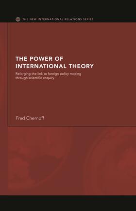 Chernoff |  The Power of International Theory | Buch |  Sack Fachmedien