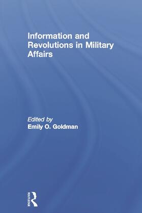 Goldman |  Information and Revolutions in Military Affairs | Buch |  Sack Fachmedien